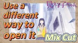 [Mieruko-chan]  Mix Cut | Use a different way to open it