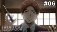 Assassination Clasroom S1 - Episode 6 [English Sub]