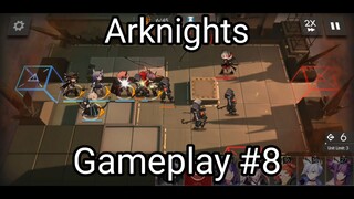 Arknights - Gameplay #8 (#bestofbest #BstationGamers)