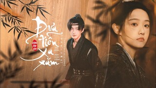 [Vietsub] Đưa tiễn xa xăm - Vương Tĩnh Văn | OST Hoa Gian Lệnh | 幽幽相送 - 王靖雯 | 花间令插曲