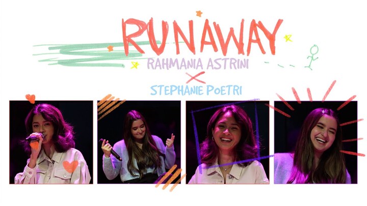 Rahmania Astrini & Stephanie Poetri - Runaway