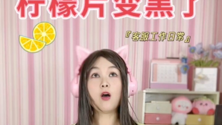 Customer service: Can I still drink this if the lemon slices have turned black?