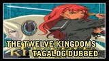 THE TWELVE KINGDOMS EPISODE 28 TAGALOG DUBBED