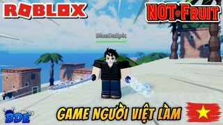 Một tựa game ONE PIECE trên ROBLOX do người VIỆT làm! | NOT Fruit (Roblox)