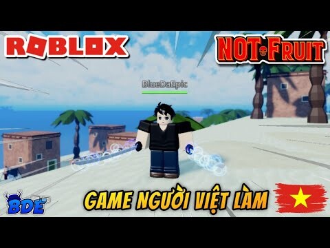 Một tựa game ONE PIECE trên ROBLOX do người VIỆT làm! | NOT Fruit (Roblox)