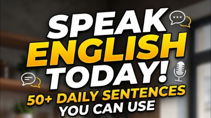 Daily use sentences,this video will help you to speak fluently.