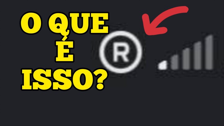 O que é o ícone da letra R dentro de um círculo que aparece no celular_