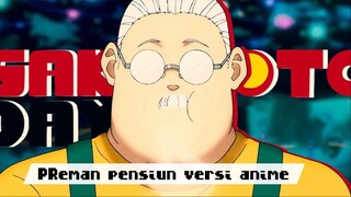 Preman Pensiun Versi Anime !!!😅