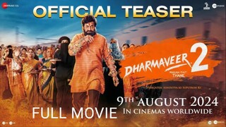 Dharmaveer 2 hindi dubbed south movie 2024