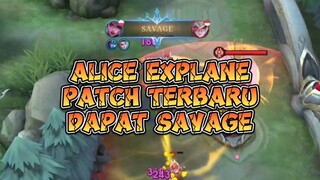 ALICE EXPLANE PATCH BARU OP PARAH⁉️ DAPAT SAVAGE🔥