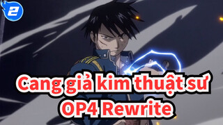 Cang giả kim thuật sư X 03 OP4 Rewrite_2