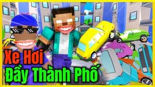 [ Dude Theft Wars ] Quẩy Hết Thành Phố Với 1000 Chiếc Xe Ôtô Và Cái Kết | MV Channel