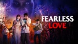 Fearless Love (2022) 🇹🇭
