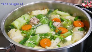 Thêm cái này, món CANH BẮP CẢI thanh ngon ngọt Nước đến không ngờ, CABBAGE SOUP RECIPE Vanh Khuyen