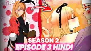 My Dress Up Darling Season 2 Episode 3 In Hindi | Anmex Desk