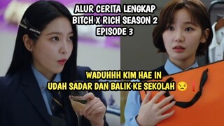 WADUHHHH SI BETINA LUCNUTT ITU SADAR PULAK WEEEIIII - BITCH X RICH SEASON 2 EPISODE 3