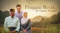 Telefilem Pinggan Retak Di Tapak Tangan 2024