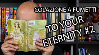 To your eternity #2: la forma del mutaforma?