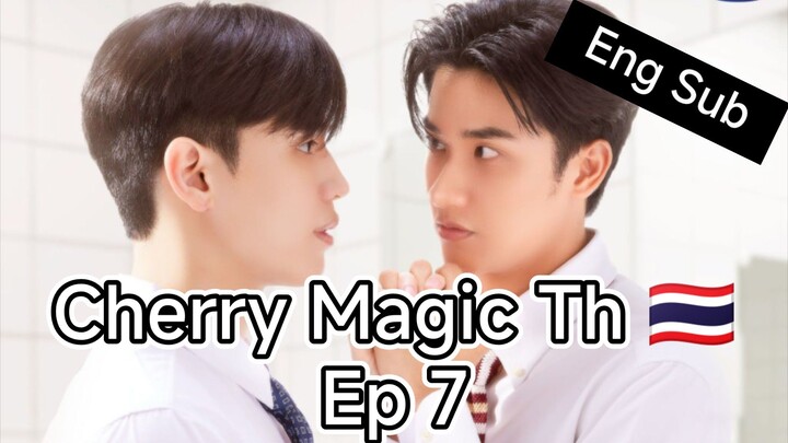 🇹🇭[Eng Sub] Cherry.Magic.2023.Ep.7