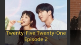 Twenty-Five Twenty-one Full Episode 2