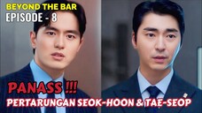 BEYOND THE BAR EPISODE - 8 || ALUR DRAKOR TENTANG HUKUM DARI WINFOKPOP