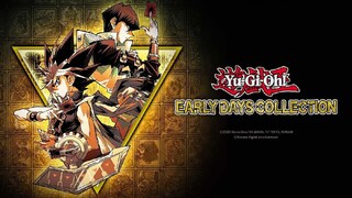 Yu-Gi-Oh! EARLY EARLY DAYS COLLECTION -OFFICIAL TRAILER || Link http://adfoc.us/8699451