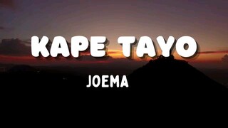 KAPE TAYO SONG LYRICS