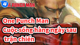 One Punch Man| Tập cuối:  Cuộc sống hàng ngày sau trận chiến_4