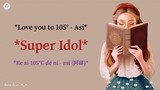 Love You To 105°-Asi *Super Idol*