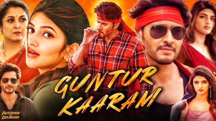 Guntur Kaaram (2024) South Movie Full Hindi Dubbed - Mahesh Babu, Prakash Raj