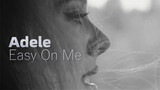 [MV] Adele - "Easy On Me"