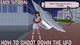 How To Shoot Down The U.F.O Tutorial | Sakura School Simulator | Gweyc Gaming