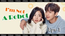 I am Not a Robot Subtitle Indonesia Eps - 1