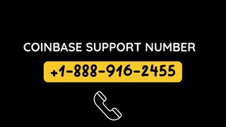 ⚫Coinbase Toll Free 1¬․888¬․916¬․¸2455 ServiCe⚫ Phone Number  ⚫