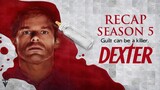 Dexter | Season 5 Recap