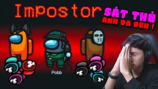 SIÊU SÁT THỦ POBBROSE VÀ BIỂU CẢM CỦA 10 CON PET KHI BẠN CHẾT SẼ NTN !!! (Pobbrose Among us) ✔