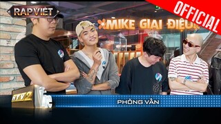 Mikelodic chuẩn boy hướng nội kiệm lời, IndieK chan hòa với anh em | Casting Rap Việt 2023