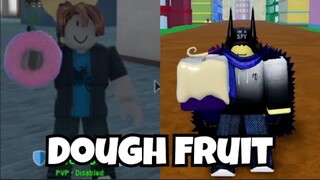 Getting Dough Fruit In Every One Piece Game