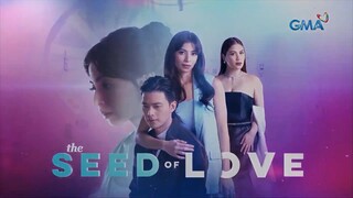 The Seed Of Love: Episode 1 Part 2/3 (May 8 2023)