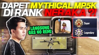 DAPET MYTHICAL MP5K MAIN DI RANK NERAKA ?! LANGSUNG GASS NO REM !! - SUPER PEOPLE