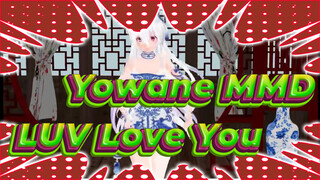 A Love Confession From Porcelain Yowane - LUV Love You | MMD