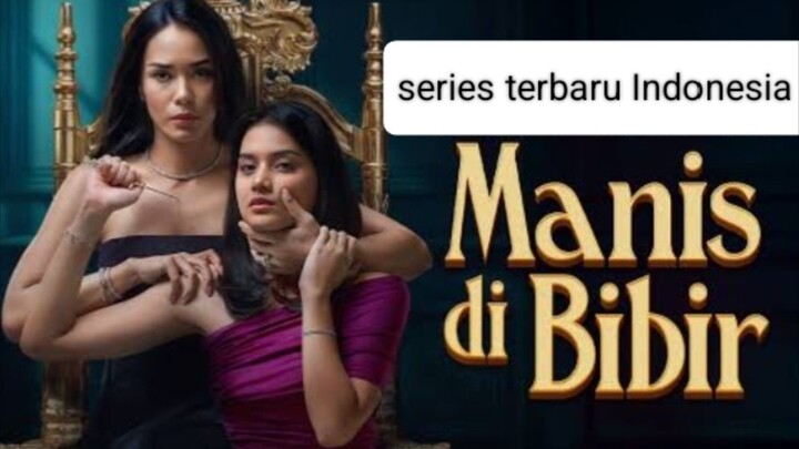Manis Dibibir (2026) skandal remaja 🔥🔥