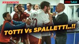 AKHIR KARIR TOTTI INGIN BERKESAN, SPALLETTI MALAH MENYIMPANNYA DI BANGKU CADANGAN !! - ALUR CERITA