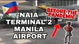 NINOY AQUINO INTERNATIONAL AIRPORT (NAIA) BEFORE THE COVID 19 PANDEMIC