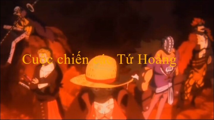 Trận chiến các Tứ Hoàng - phần 1