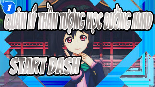 [Quản lý thần tượng học đường! MMD] Start Dash!! / Bộ tam_1