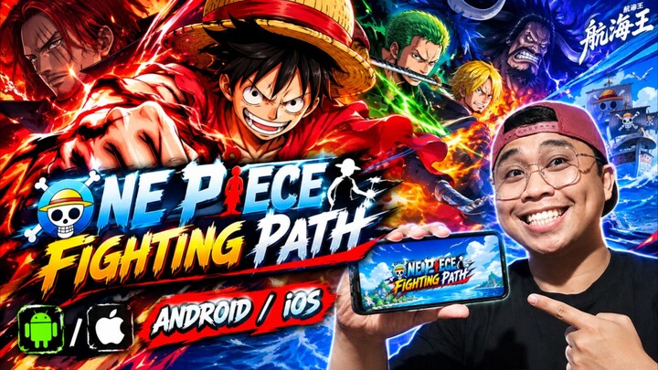 ONE PIECE FIGHTING PATH FOR ANDROID MOBILE TUTORIAL