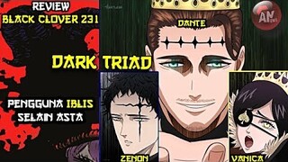 Dark Triad Black Clover 231, Dante Zenon dan Vanica Pengguna Iblis selain Asta
