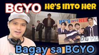 BGYO | HE'S INTO HER | REACTION
