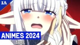 NOVOS ANIMES DE ABRIL 2024 | Guia de Temporada